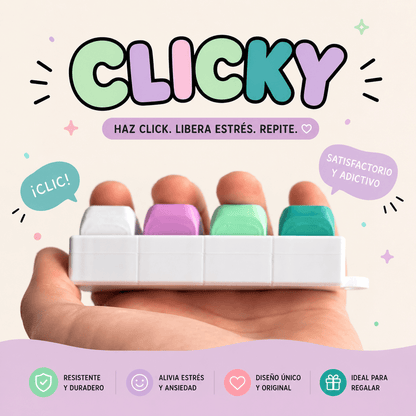 Clicky – Clicker Antiestrés Impreso en 3D